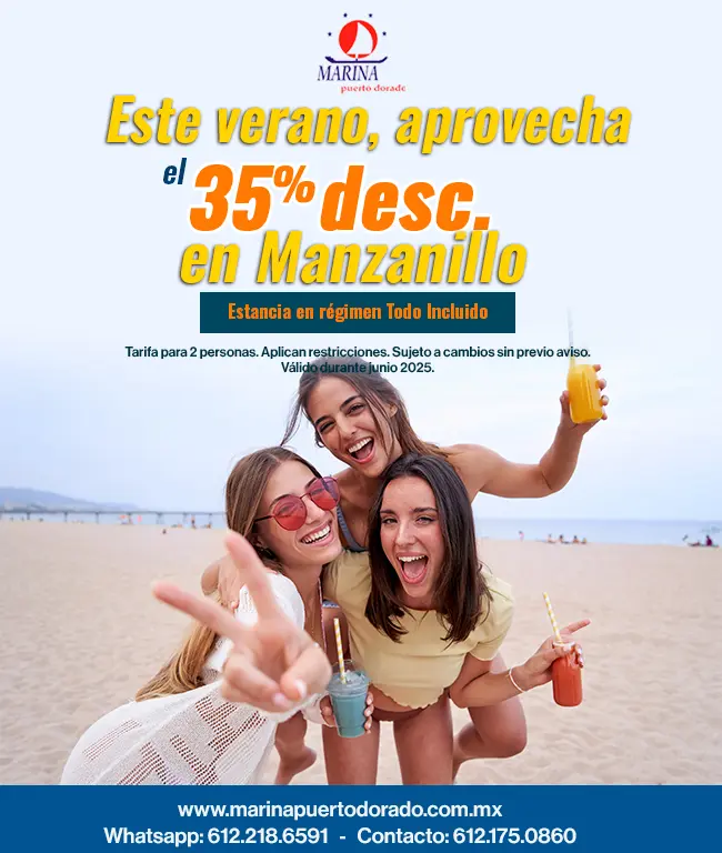 Oferta especial de verano, Hospedaje Hotel Mainra Puerto Dorado, Hotel en Manzanillo, Vacaciones de Verano