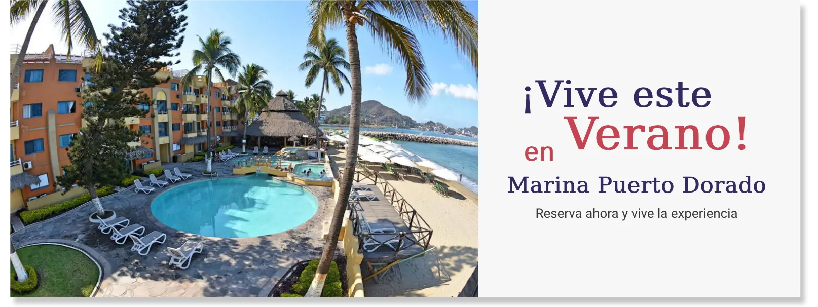 Reserva este verano tus vacaciones en Hotel Marina Puerto Dorado, Hotel en Manzanillo Colima