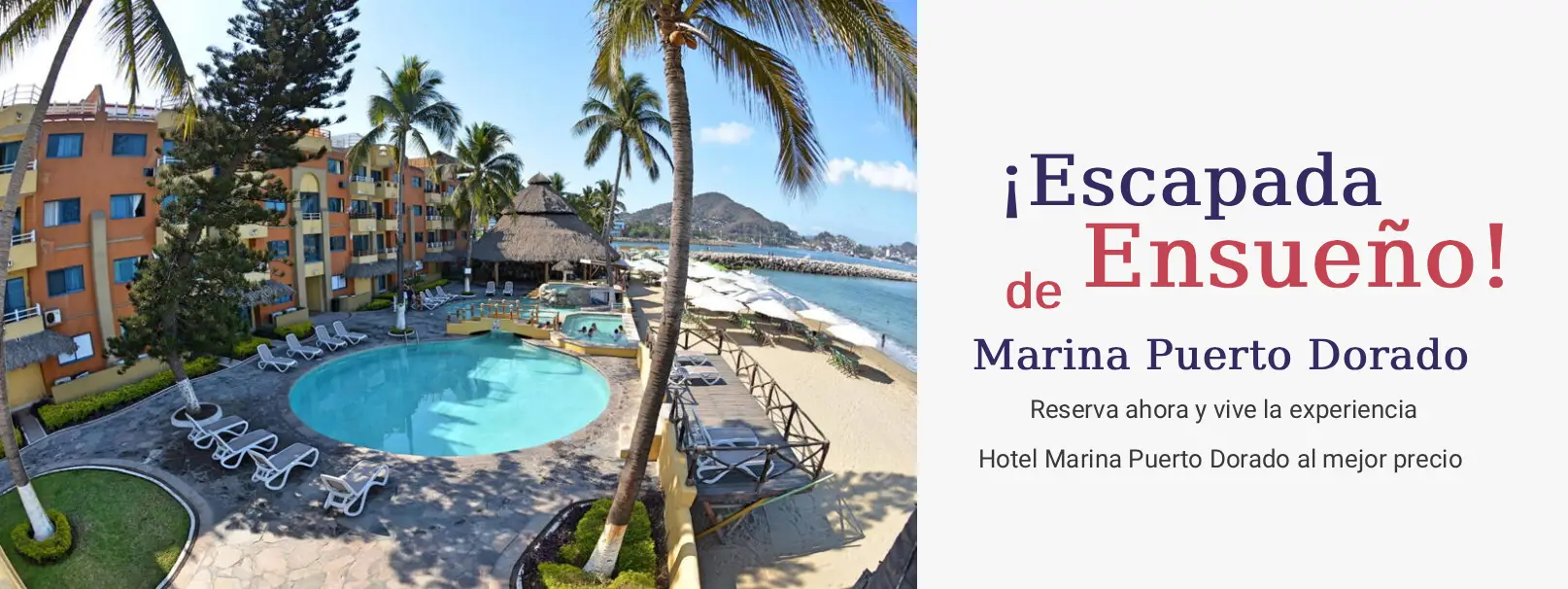 Oferta especial hospedaje Hotel Marina Puerto Dorado, Hotel en Manzanillo Colima